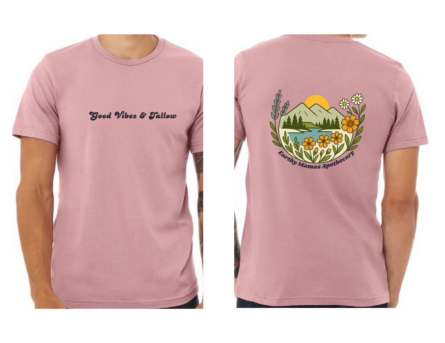 Good Vibes & Tallow Shirt