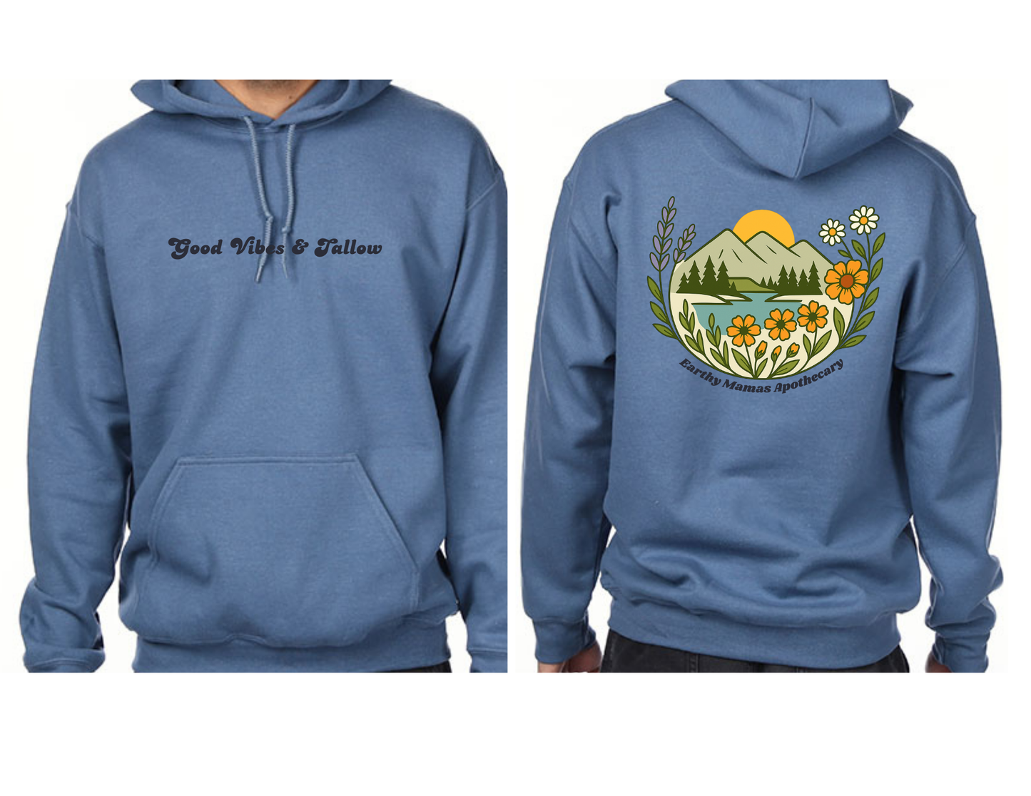 Good Vibes & Tallow Hoodie